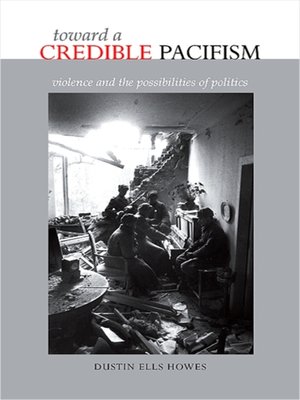 cover image of Toward a Credible Pacifism